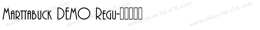 Marttabuck DEMO Regu字体转换